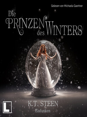 cover image of Eisfunken--Die Prinzen des Winters, Band 1 (ungekürzt)